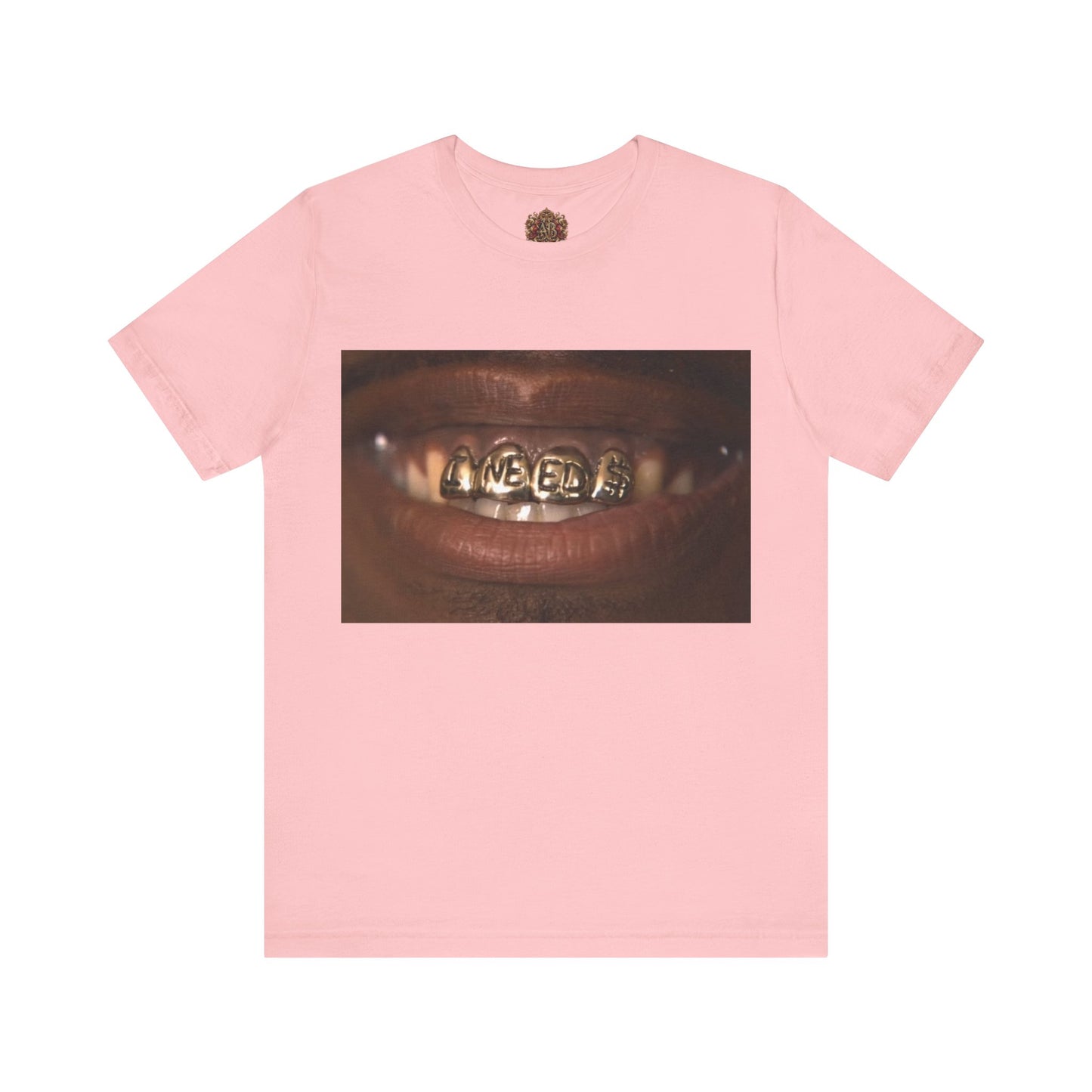"I Need $" T-Shirt