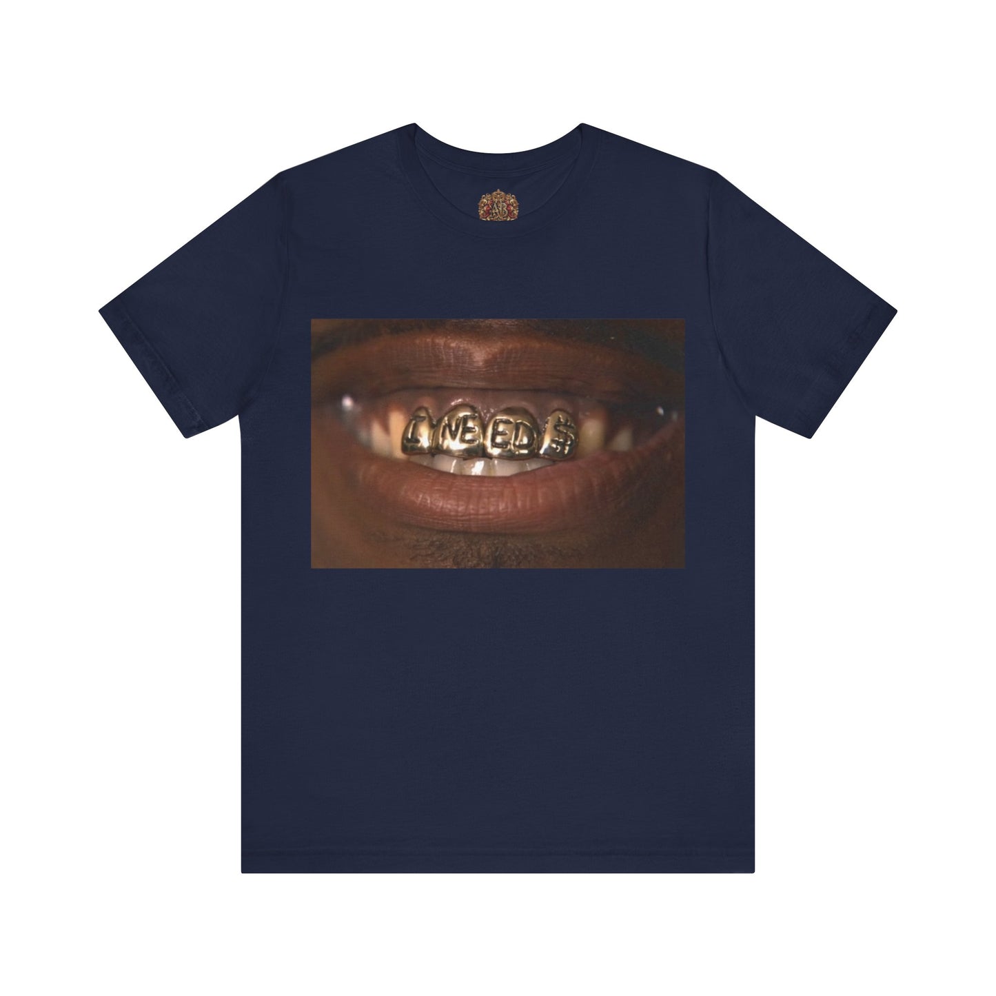 "I Need $" T-Shirt