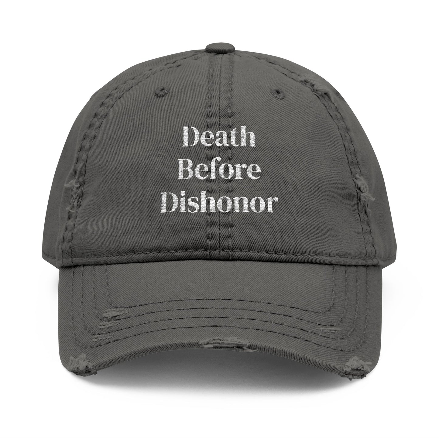 "Death Before Dishonor" Distressed Embroidered Hat