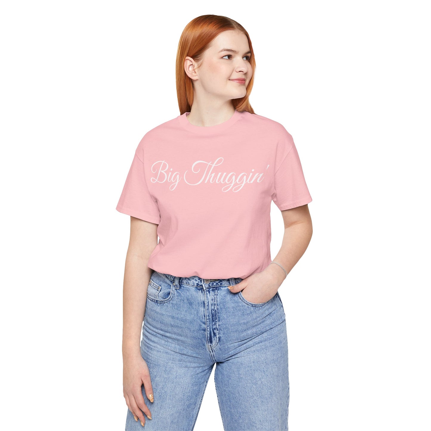 "Big Thuggin'" T-Shirt