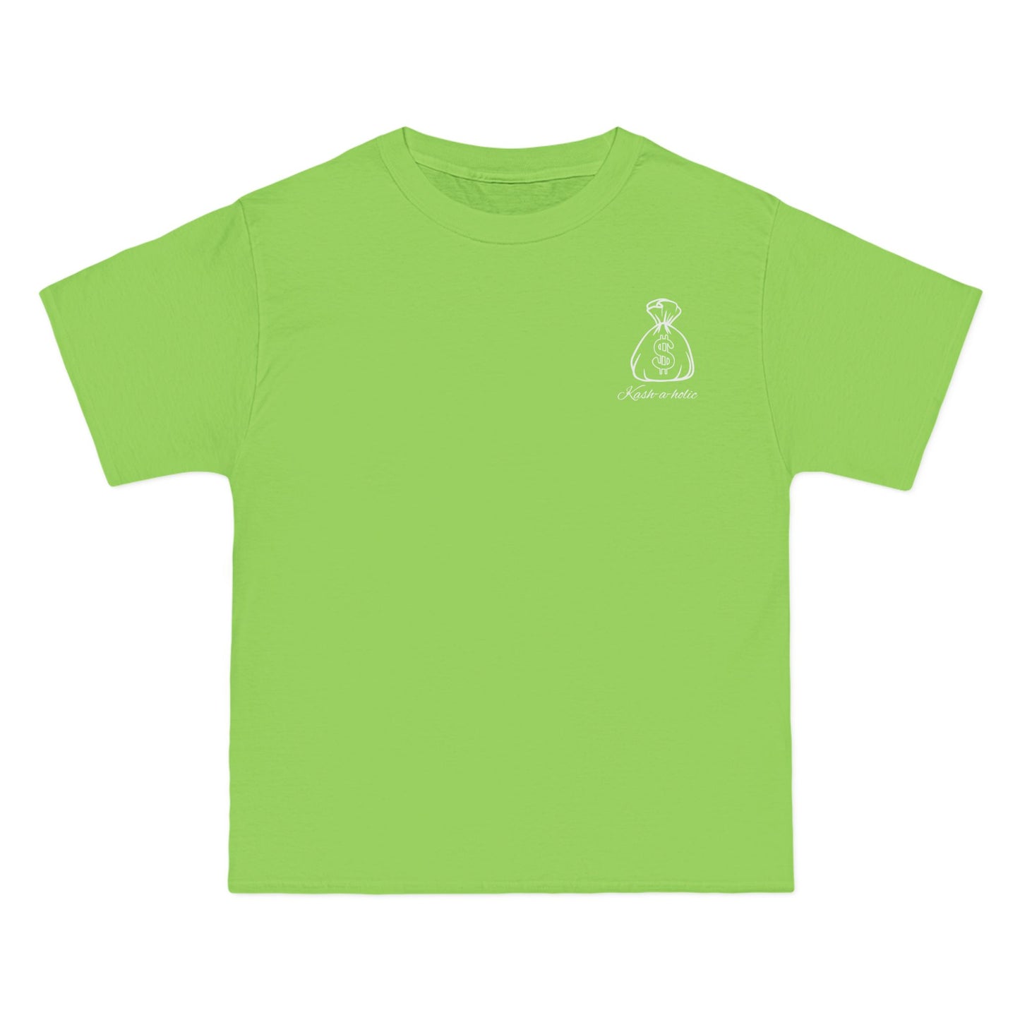 "Beefy-T® Kash-a-holic" T-Shirt