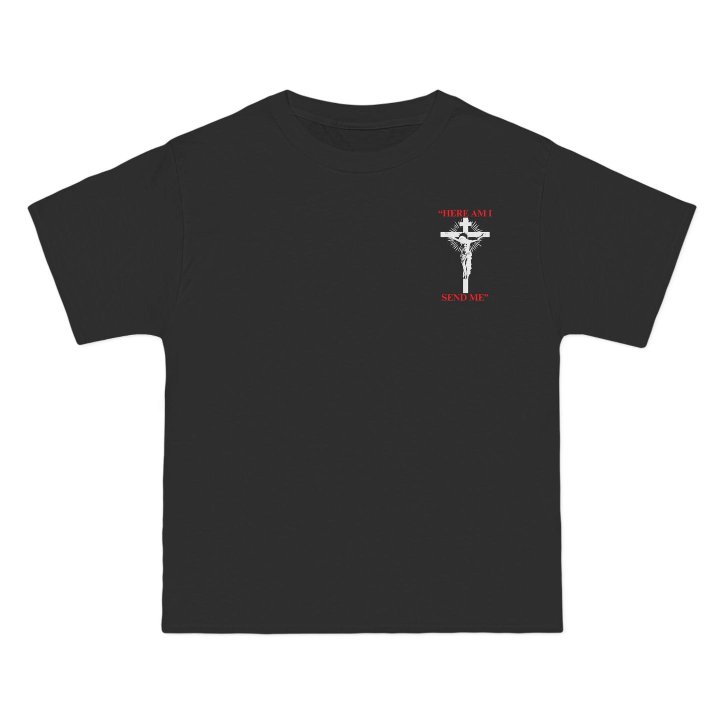 "Beefy-T® Here I Am, Send Me" T-Shirt
