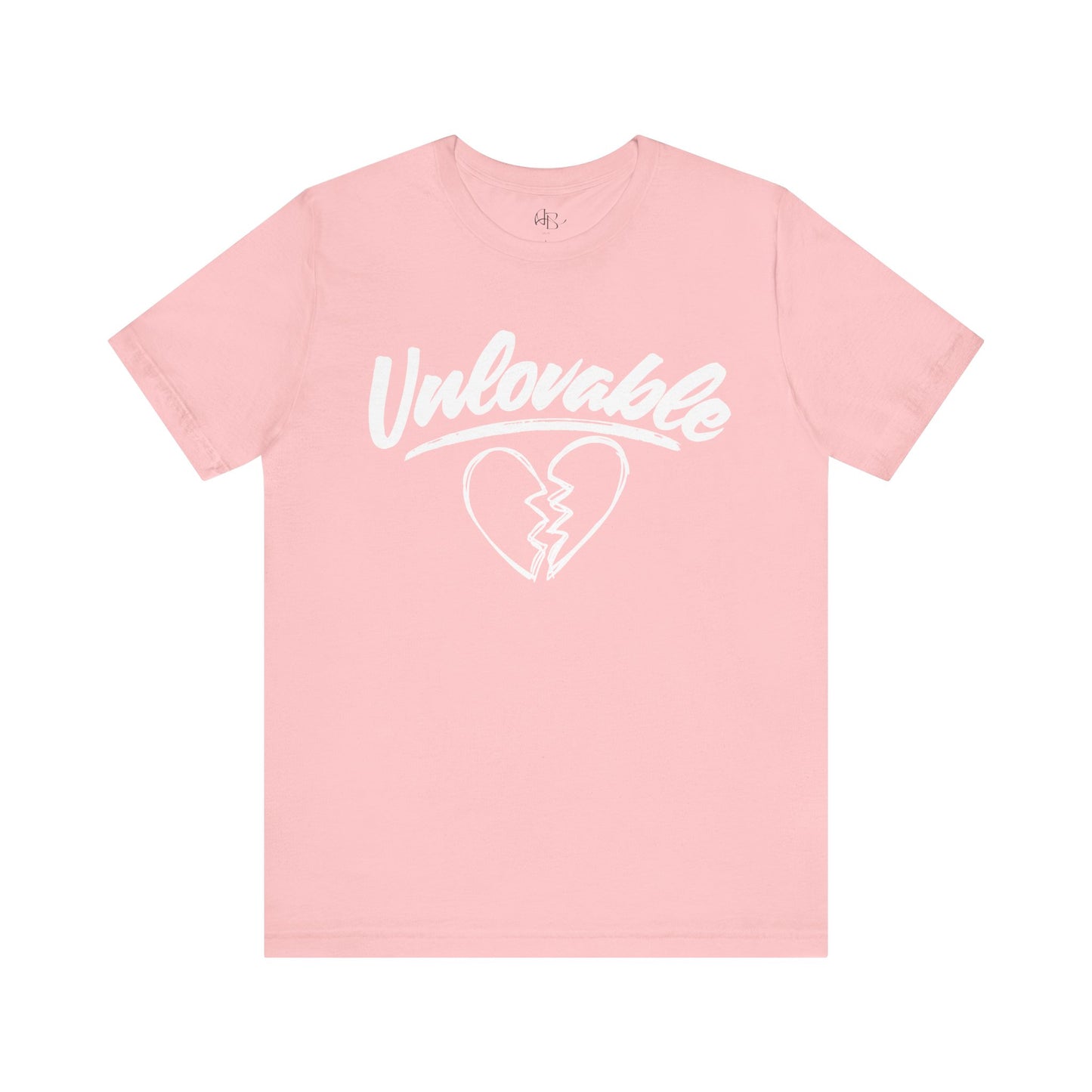 "Unlovable" T-Shirt