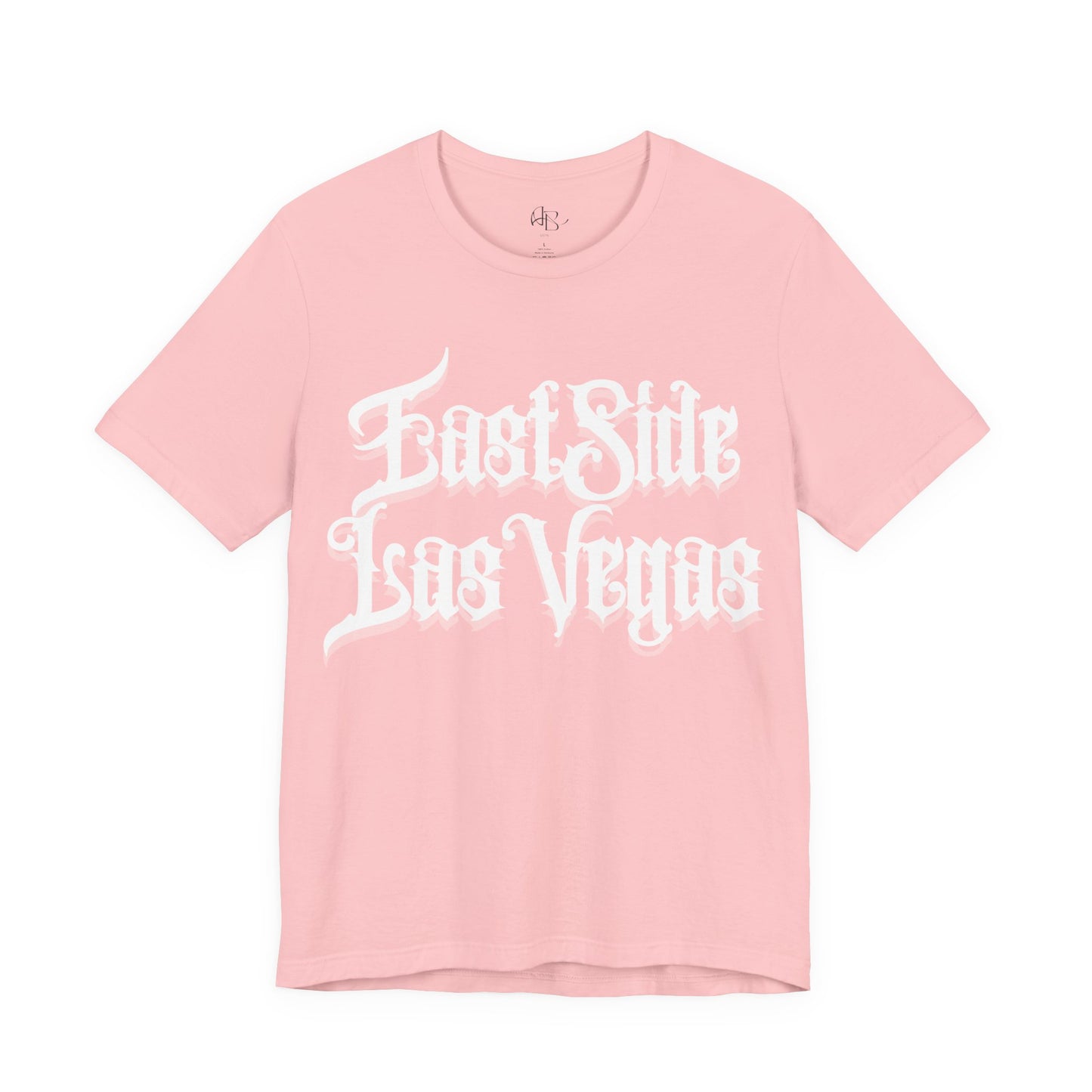 "East Side Las Vegas" T-Shirt