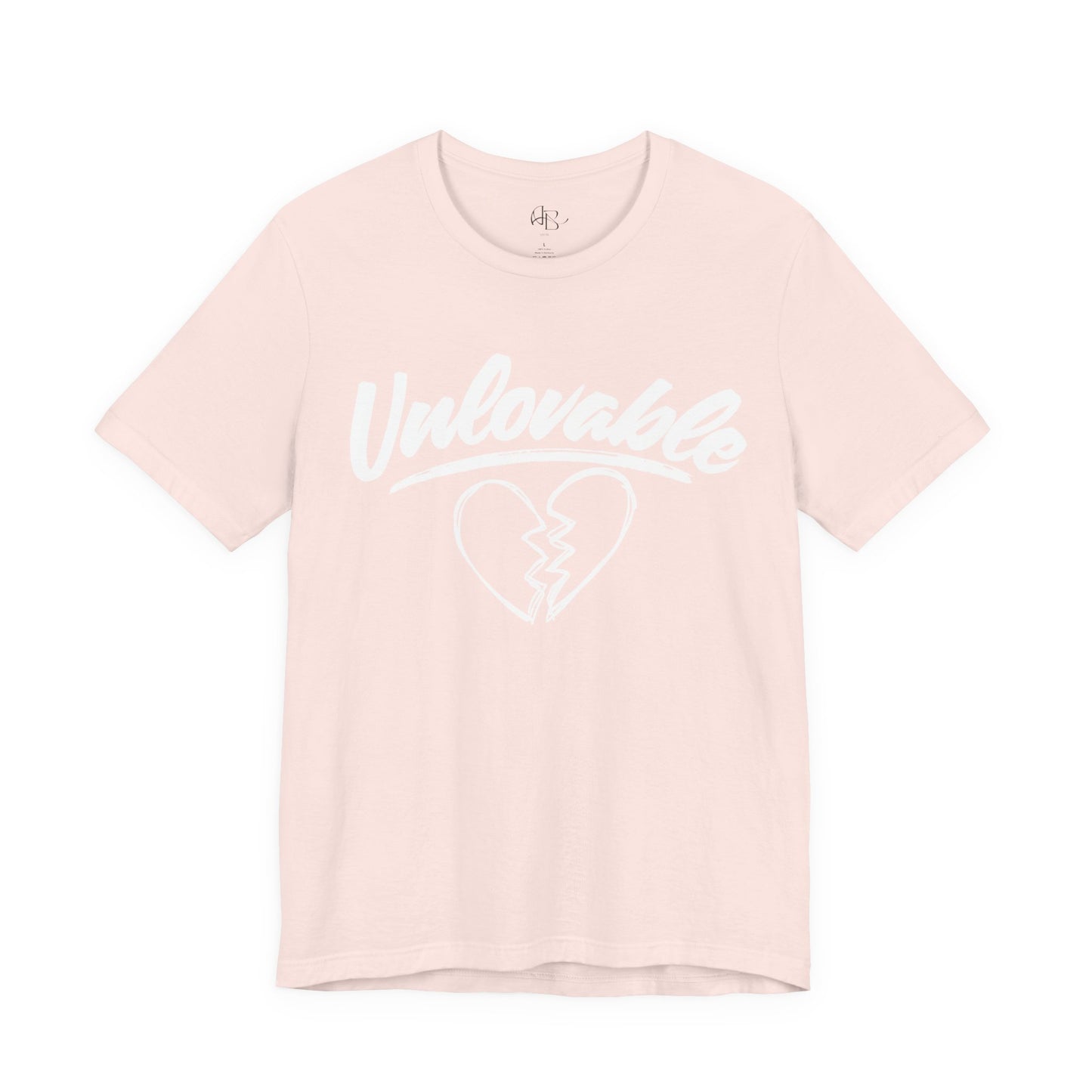 "Unlovable" T-Shirt