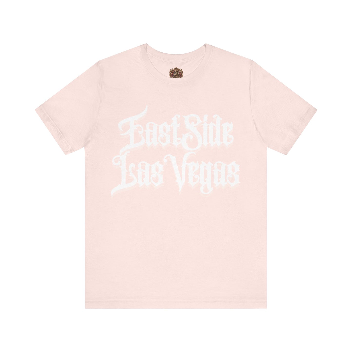 "East Side Las Vegas" T-Shirt