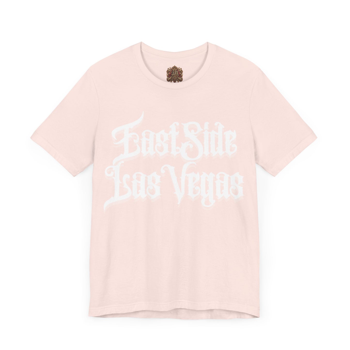 "East Side Las Vegas" T-Shirt