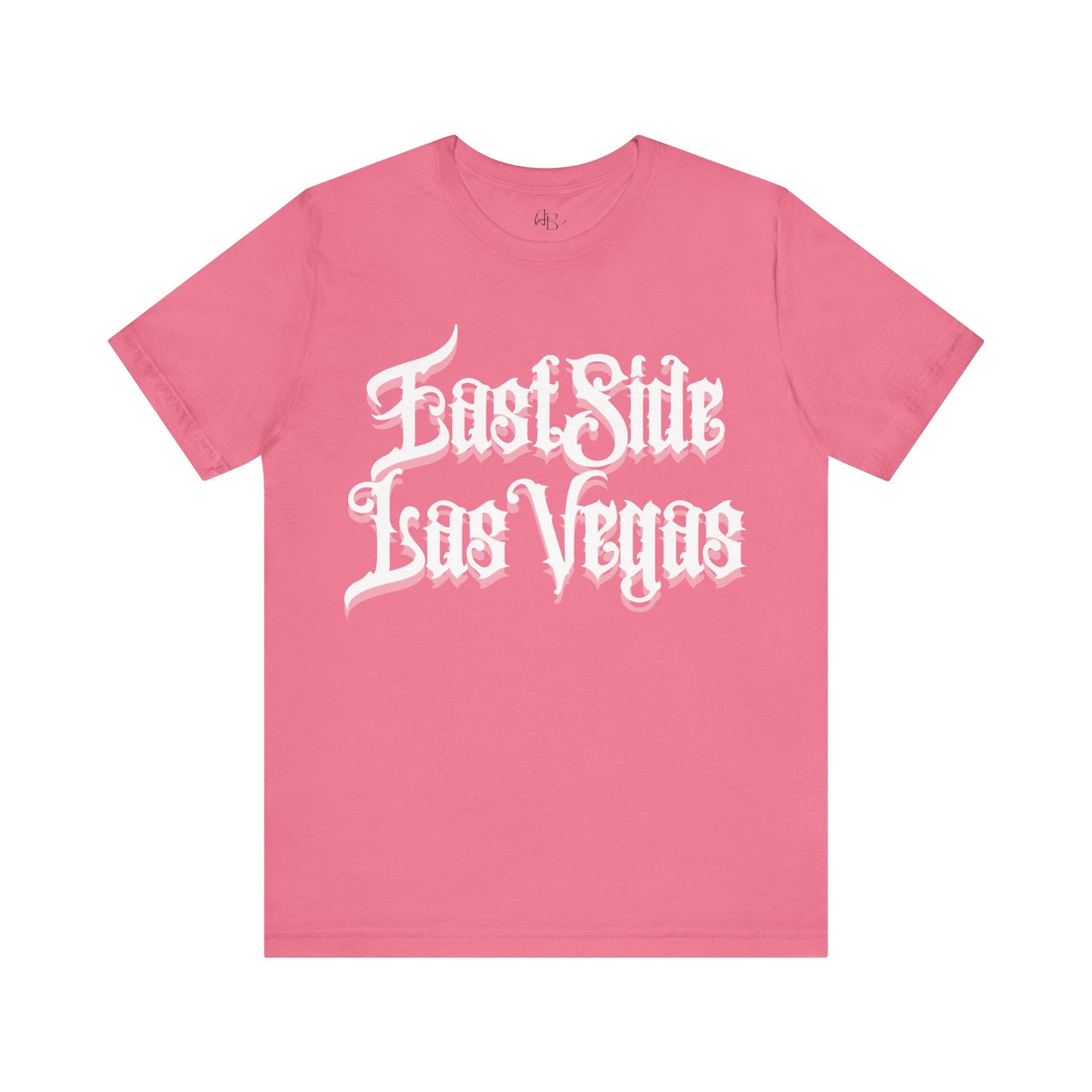 "East Side Las Vegas" T-Shirt