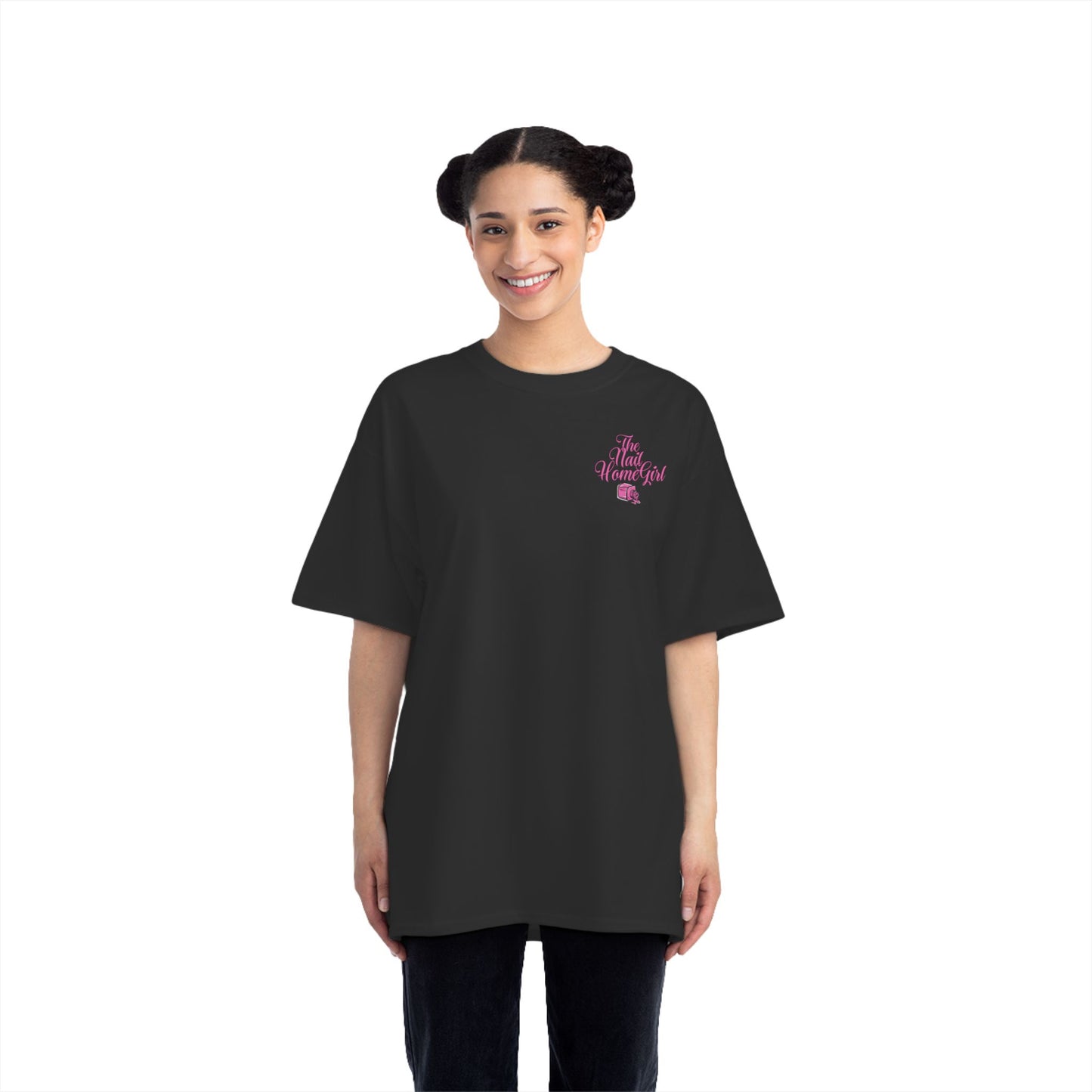 "Beefy-T The Nail Homegirl" T-Shirt