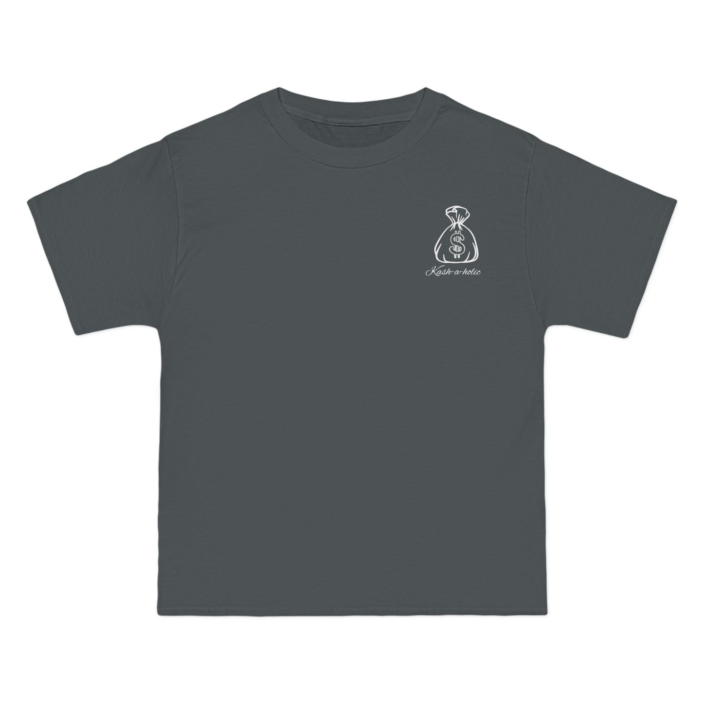"Beefy-T® Kash-a-holic" T-Shirt