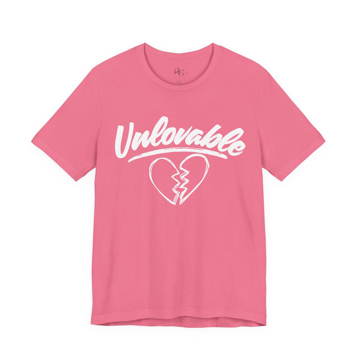 "Unlovable" T-Shirt