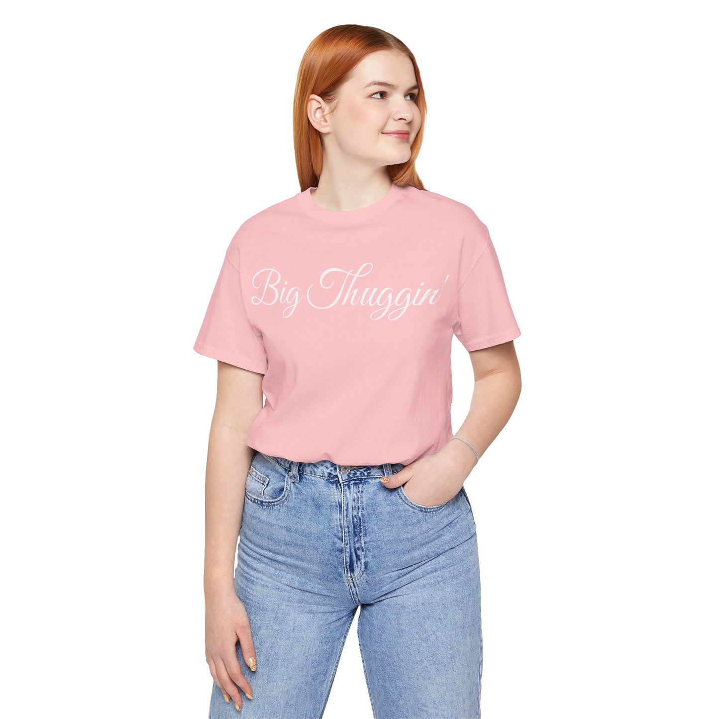 "Big Thuggin'" T-Shirt
