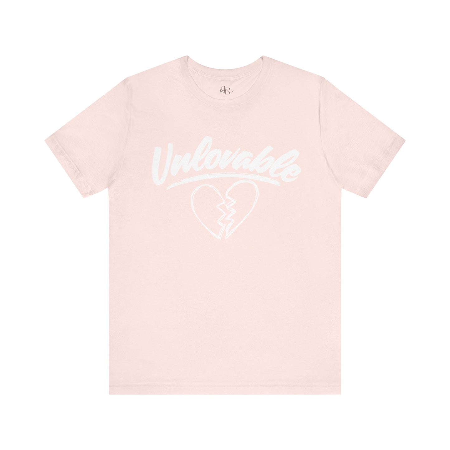 "Unlovable" T-Shirt