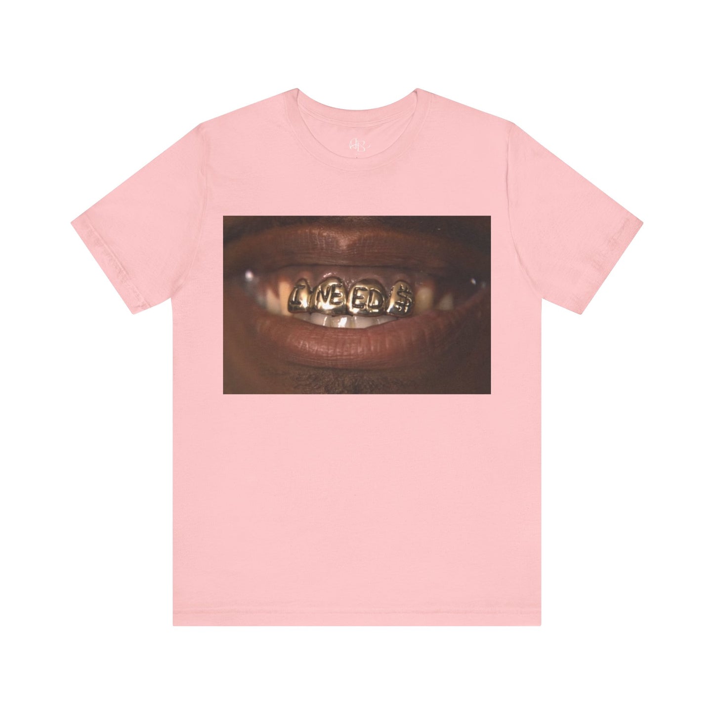 "I Need $" T-Shirt