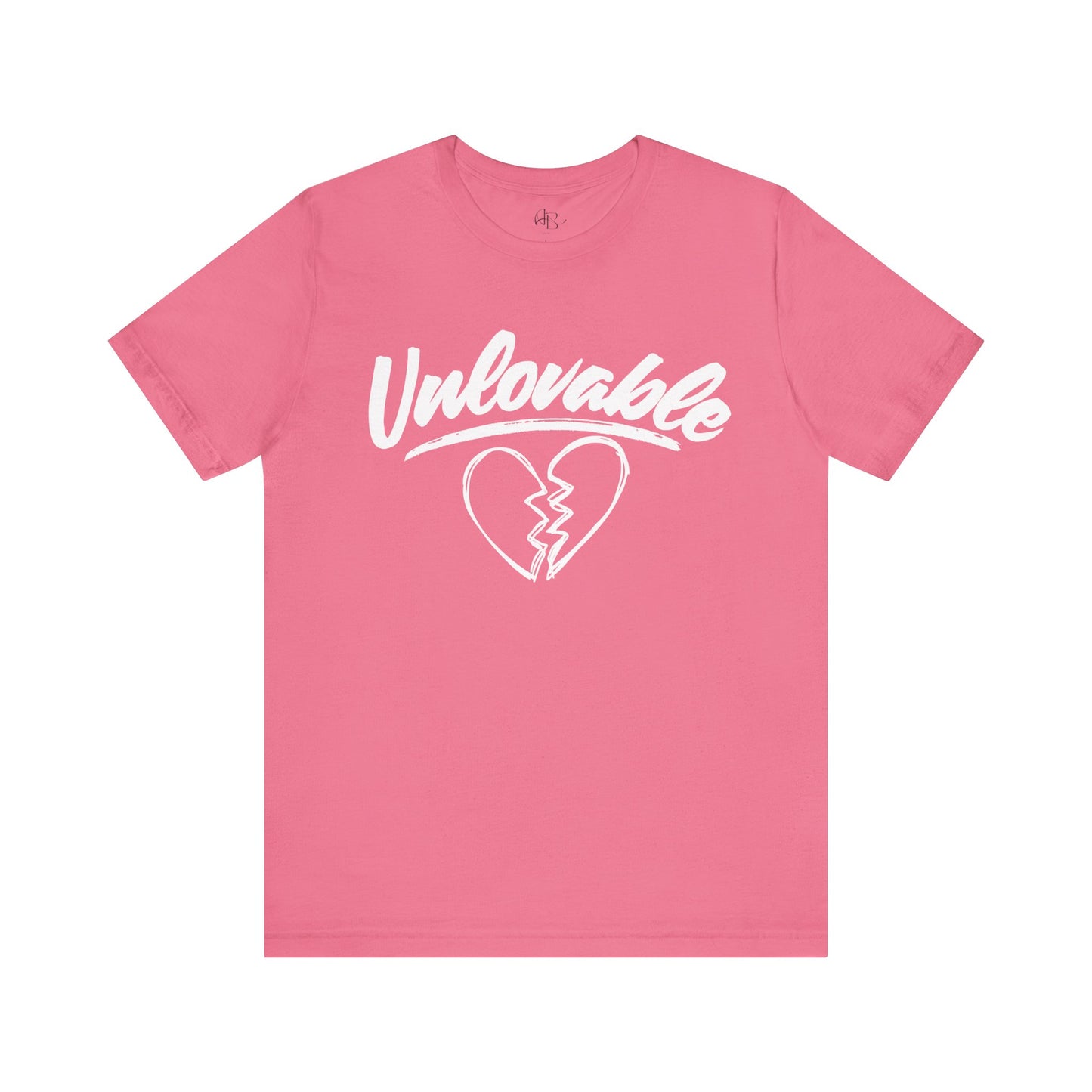 "Unlovable" T-Shirt